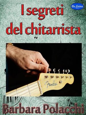 cover image of I segreti del chitarrista